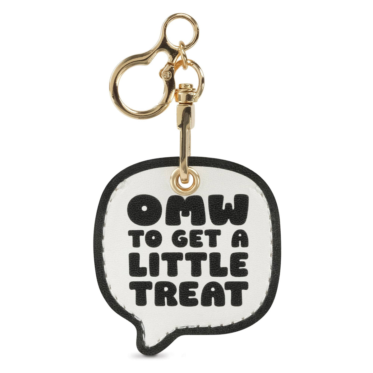 White speech-bubble vegan leather bag charm reading 'OMW TO GET A LITTLE TREAT' on a gold keyring. A highly relatable, funny holiday gift and easy stocking stuffer $10 and under.
